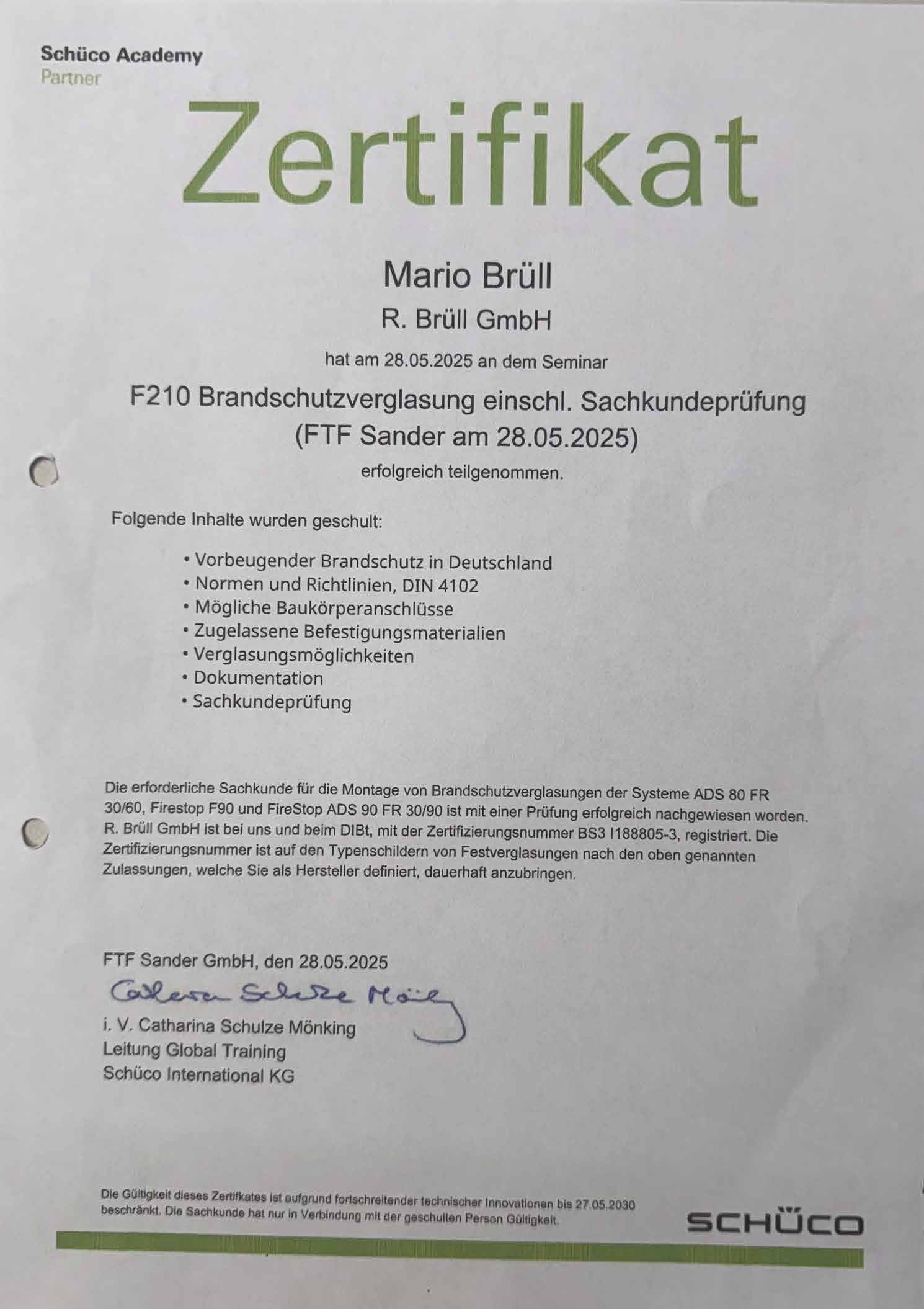 <b>Schüco Academy Zertifikat:</b> F210 Brandschutzverglasung einschließlich Sachkundeprüfung