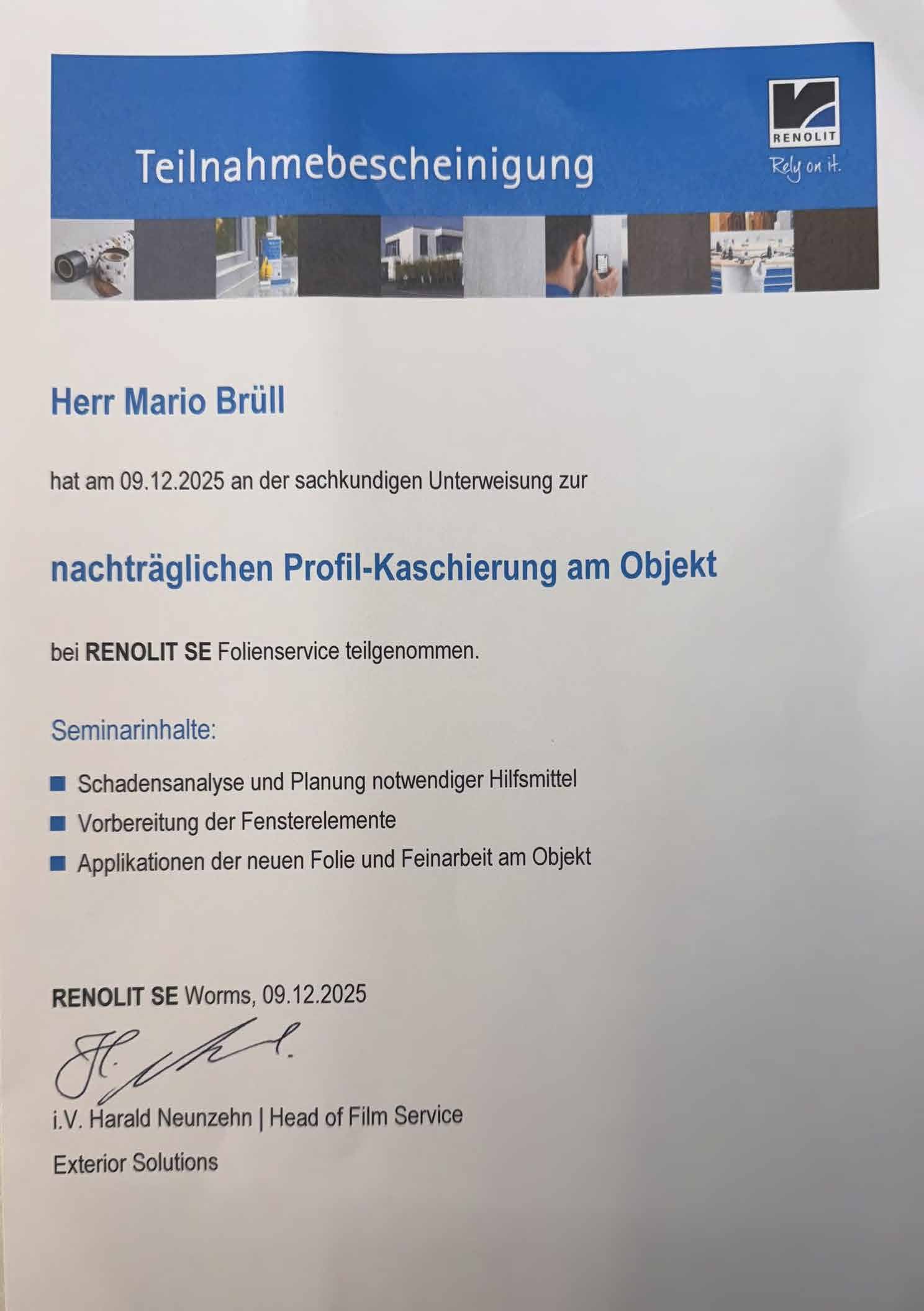 <b>Renolit Teilnahmebescheinigung:</b> Unterweisung zur nachträglichen Profil-Kaschierung am Objekt