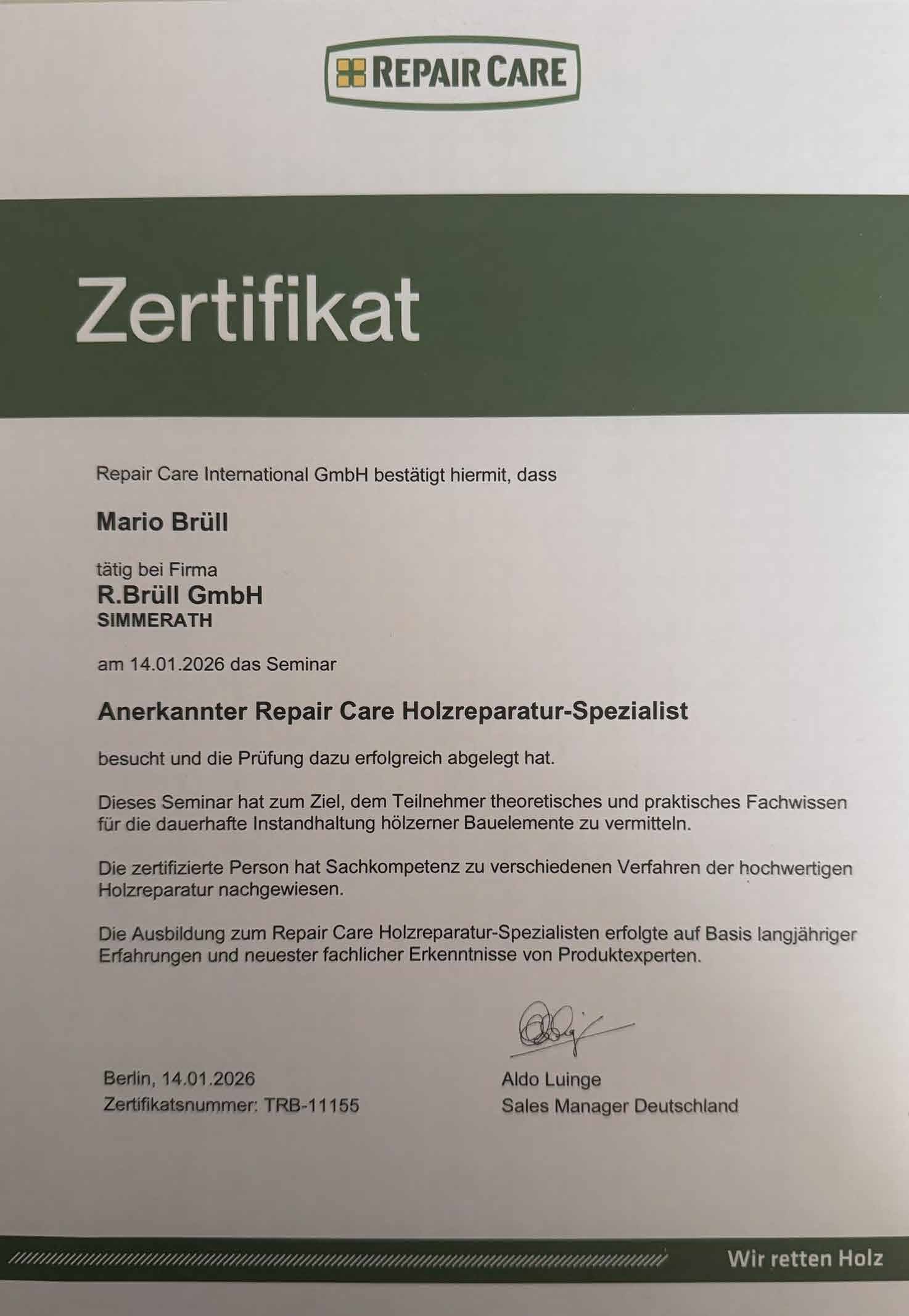 <b>Repair Care Zertifikat:</b> Anerkannter Repair Care Holzreparatur-Speziallist